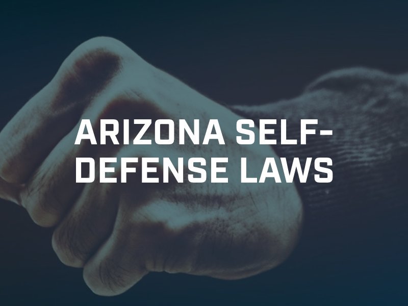Arizona Self Defense Laws
