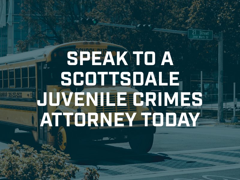 Scottsdale Juvenile Crimes Attorney