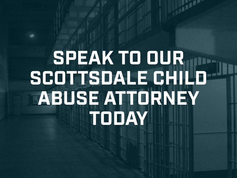 Scottsdale Child Abuse Attorney