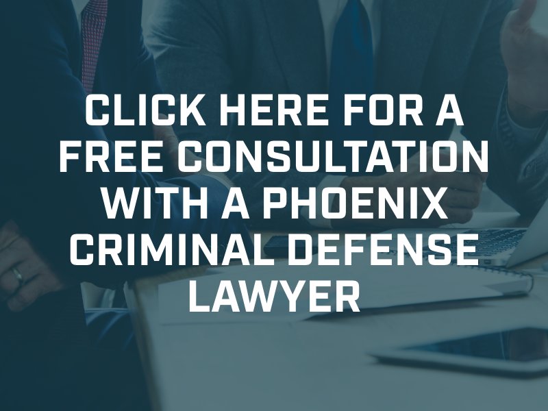 free consultation with a phoenix criminal defense lawyer