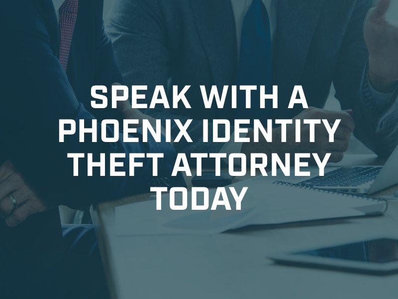 phoenix identity theft attorney